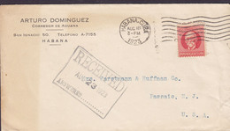 Cuba ARTURO DOMINGUEZ, HABANA 1923 Cover Letra PASSIAC New Jersey United States - Cartas & Documentos