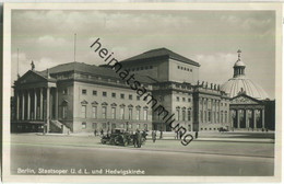 Berlin - Staatsoper - Hedwigskirche - Foto-Ansichtskarte 30er Jahre - Verlag A. E. K. Nr. 736 - Mitte