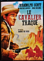 Le Cavalier Traqué - Randolph Scott - Wayne Morris - Joan Welton . - Western/ Cowboy