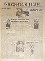 Quotidiano - Gazzetta D'Italia N. 156 - 1946 De Gasperi Si è Messo Al Lavoro - Altri
