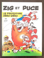 GREG: Zig Et Puce Et Le Prototype Zéro-zéro. Ed Recreabull (bandes Dessinées) - Zig Et Puce
