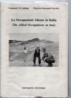 LE OCCUPAZIONI ALLEATE IN ITALIA - Gabbini-Raybaudi. Usato - Filatelia E Storia Postale