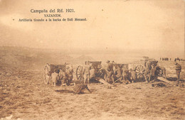 CPA MAROC CAMPANA DEL RIF 1921 YAZANEN ARTILLERIA TIRANDO A LA HARKA DE SIDI MEZAND - Autres & Non Classés