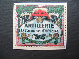Vignette Militaire Delandre Guerre De 1914 France Sur Fragment :  10 ème Groupe D'Afrique Artillerie - Vignette Militari