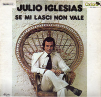 * LP *  JULIO IGLESIAS - SE MI LASCI NON VALE (Italy 1976 EX!!) - Otros - Canción Española