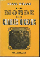 Le Monde De Charles Dickens - Wilson Angus - 1972 - Altri
