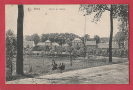 Barry - Chemin De L'Eglise - 1910 (voir Verso ) - Tournai