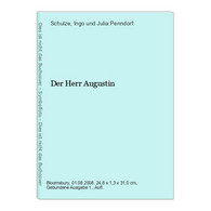 Der Herr Augustin - Sonstige & Ohne Zuordnung