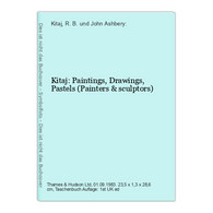 Kitaj: Paintings, Drawings, Pastels (Painters & Sculptors) - Other & Unclassified