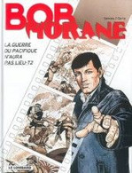 Bob Morane La Guerre Du Pacifique N'aura Pas Lieu 2 - Bob Morane