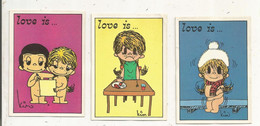 Figurine PANINI, Los Angeles Times 1975, LOVE IS....., Illustrateur : Kim , N° 7/10/13 , LOT DE 3 CARTES - Autres & Non Classés