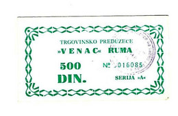*serbia Ruma  Firm Venac 500 Dinara  S57  Unc - Serbia