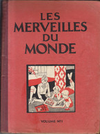 Album Chocolot Nestlé Avec Images , Complet , 1932 : Couverture Défraichie   ///  Réf. Oct.  22 - Nestlé