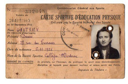 VP20.519 - PARIS 1943 - Carte Sportive D'Education Physique - Melle Denise GAUTRAIN - Altri & Non Classificati