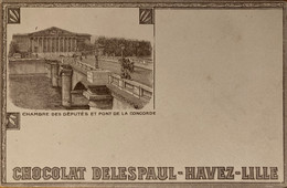 Pub Publicité CHOCOLAT DELESPAUL HAVEZ LILLE - Illustrateur POYET - Paris Chambre Députés Pont Concorde - Advertising