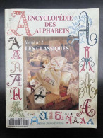 Encyclopédie Des Alphabets - Livret N°1 Les Classiques - Unclassified