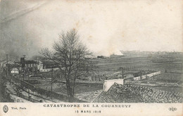 CPA Catastrophe De La Courneuve - Explosion De L' Usine De Grenades En 1918 - E L D - Catastrophes