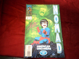 NOMAD  N° 24 APR    1994    AMERICAN DREAMERS - Marvel