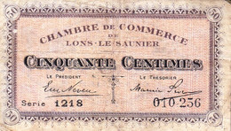 BON - BILLET - MONNAIE - 50 CENTIMES CHAMBRE DE COMMERCE 1920 - DE LONS-LE-SAUNIER 39000 JURA  - N° 010256 - Chambre De Commerce