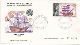 165 - MALI - Enveloppe 1er Jour - 27 Septembre 1971 - Les Bateaux - Le May Flower - Mali (1959-...)