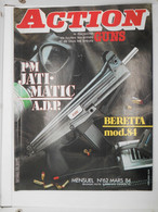 Revue Action Guns N°62 PM Jati Matic ADP Beretta Mod 84 - Other & Unclassified