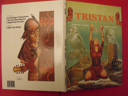 Tristan. L'appel Des Druides. François Plisson, Hélène Cornen. Dargaud 1989 - Other & Unclassified