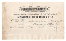 Reçu La Haute-Loire Journal Politique Imprimerie Marchessou Fils En 1883 - Format : 12.5x21 Cm - Imprimerie & Papeterie