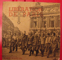 Livret Libération De Paris. 1944. Très Illustré De Photos. Préface Colonel Rol Tanguy. De Gaulle FFI - Oorlog 1939-45