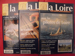 3 Revues La Loire Et Ses Terroirs. 1994-1995. N° 13,14,16. Pilote De Loire Canuts Cosne Abeilles Retz Civelles - Tourism & Regions