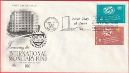 FDC - Enveloppe - Nations Unies - (New-York) (1961) - International Monetary Fund (1) - Brieven En Documenten