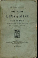 Souvenirs De L'invasion Et Du Siège De Paris - 2e édition. - Maciet Charles - 1913 - Ile-de-France