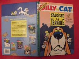 Billy The Cat. Saucisse Le Terrible. Coman Et Desberg. Dupuis 2000 - Billy The Cat