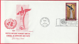 FDC - Enveloppe - Nations Unies - (New-York) (1968) -  Honors Danish Symbol Of Mankind And Hope (2) - Briefe U. Dokumente