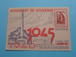 MONUMENT Du SOUVENIR 1940 - 1945 F.S.P.L. > 20-12-1945 > N° 1100 ( Voir Scan ) ! - Cartes Maximum