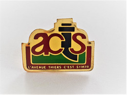 PINS ASSOCIATION ACIS L'AVENUE THIERS C'EST SYMPA / 33NAT - Associations