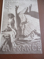 De GAULLE/ La France/ Hier, Aujourd'hui, Demain/ RPF /Campagne électorale Législatives / /Carte Nationale/1951     OL137 - 1939-45