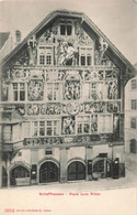 CPA Schaffhausen - Haus Zum Ritter - Edition Photoglob - Altri & Non Classificati