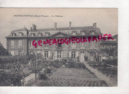 87- CHATEAUPONSAC - LE CHATEAU - Chateauponsac