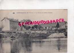 87- CHATEAUPONSAC - LES FOSSES ET ATELIERS NOURRIN - EDITEUR BERTRAND - Chateauponsac