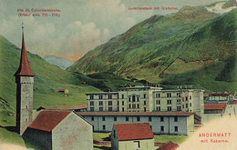 Andermatt Mit Kaserne - Andermatt