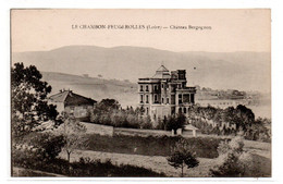 Le Chambon Feugerolles - Chateau Bergognon - CPA°Rn - Le Chambon Feugerolles