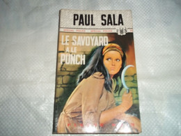 Le Savoyard A Du Punch  Par Paul Sala - Fleuve Noir