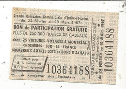 Bon De Participation Gratuite , Quinzaine Commerciale D'Indre Et Loire ,1967 - Non Classés