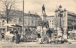 72-LE-MANS- PLACE DE LA REPUBLIQUE LE MARCHE AUX FLEURS UN VENDREDI - Le Mans