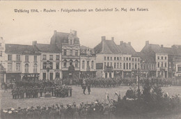Roeselare  Roulers  Feldgottesdienst Am Geburtsfest Sr Maj Des Kaisers  EERSTE WERELDOORLOG  FELDPOST - Roeselare