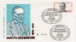Germany Deutschland 1975 FDC Matthias Erzberger, Reich Minister Of Finance, Politician, Canceled In Bonn - 1971-1980