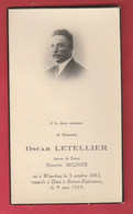 Faire-part Mortuaire  - Oscar Letellier , Né à Waudrez En 1883 Et Y Décédé En 1939 - Binche