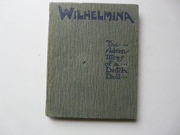 WILHELMINA - THE ADVENTURES OF A DUTCH DOLL - Libros Ilustrados