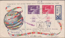 1950. ISRAEL. 40 + 80 Pr. UPU With Full Tabs On Nice Registered FDC To USA Cancelled First ... (Michel 28-29) - JF433366 - Sonstige & Ohne Zuordnung