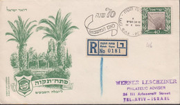 1949. ISRAEL. Well Of Petah Tikvah 40 Pr. On Beautiful Registered (Petah Tiqva) FDC Cancelled ... (Michel 18) - JF433372 - Unclassified